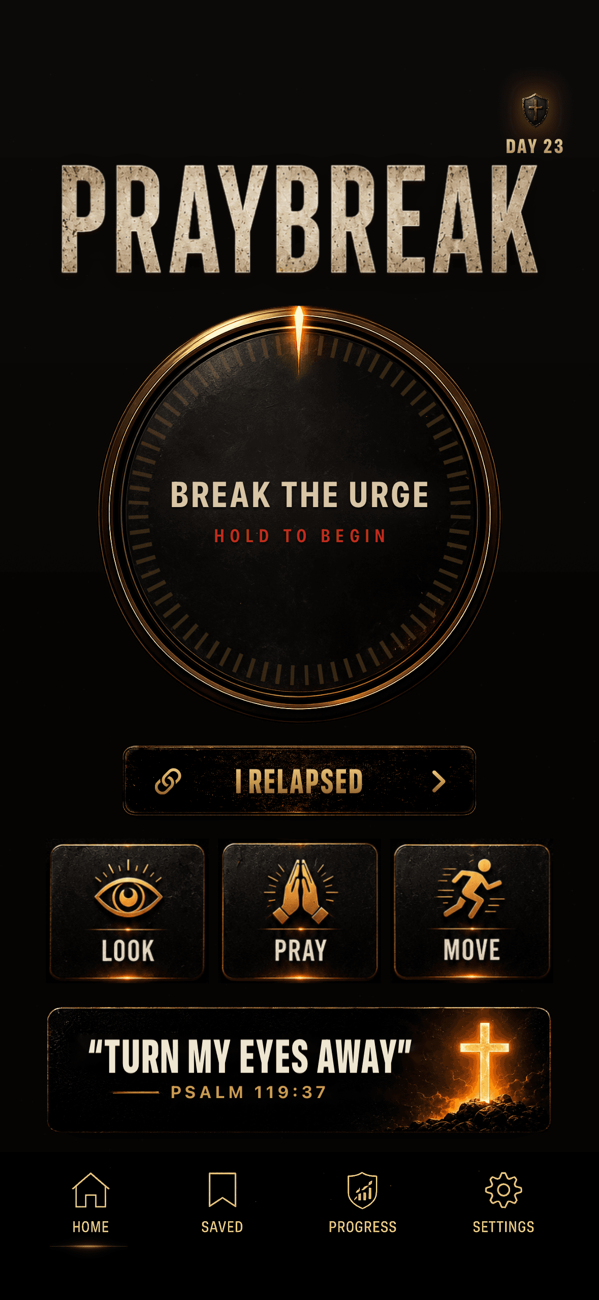 PrayBreak — Break the Urge dial